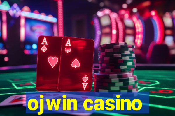 ojwin casino